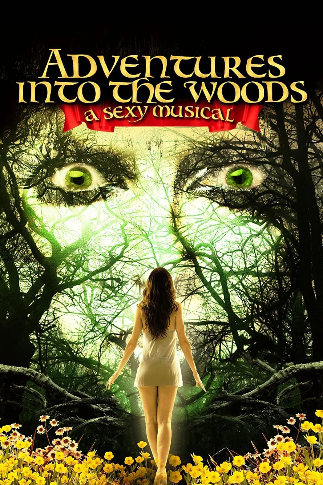 Adventures Into the Woods: A Sexy Musical Adventures Into the Woods: A Sexy Musical