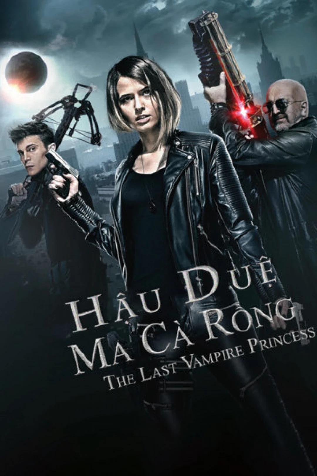 Hậu Duệ Ma Cà Rồng Last Vampire Princess