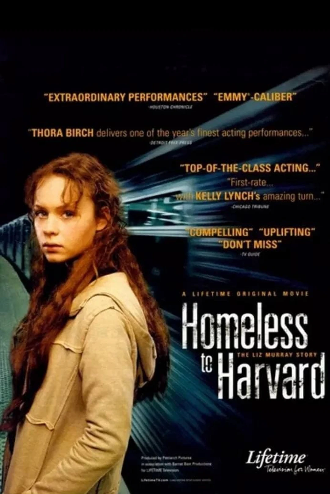Homeless to Harvard: The Liz Murray Story Homeless to Harvard: The Liz Murray Story