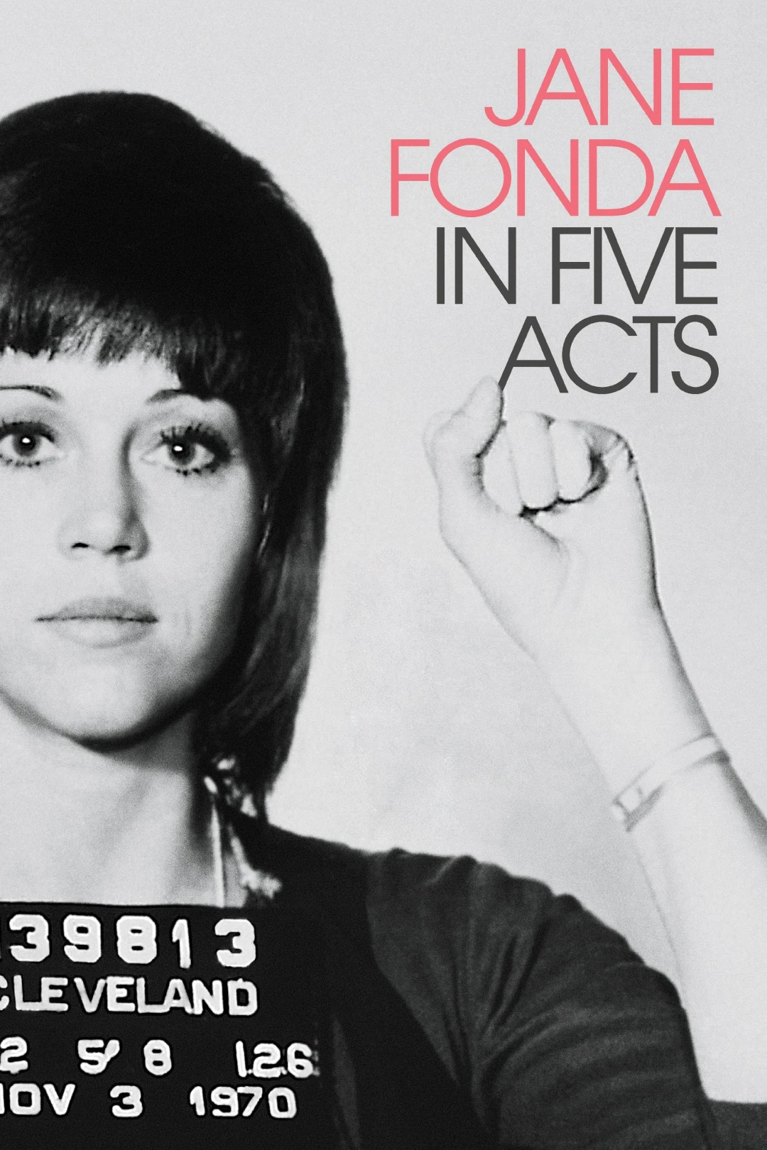 Jane Fonda Trong Năm Hồi Kịch Cuộc Đời Jane Fonda in Five Acts