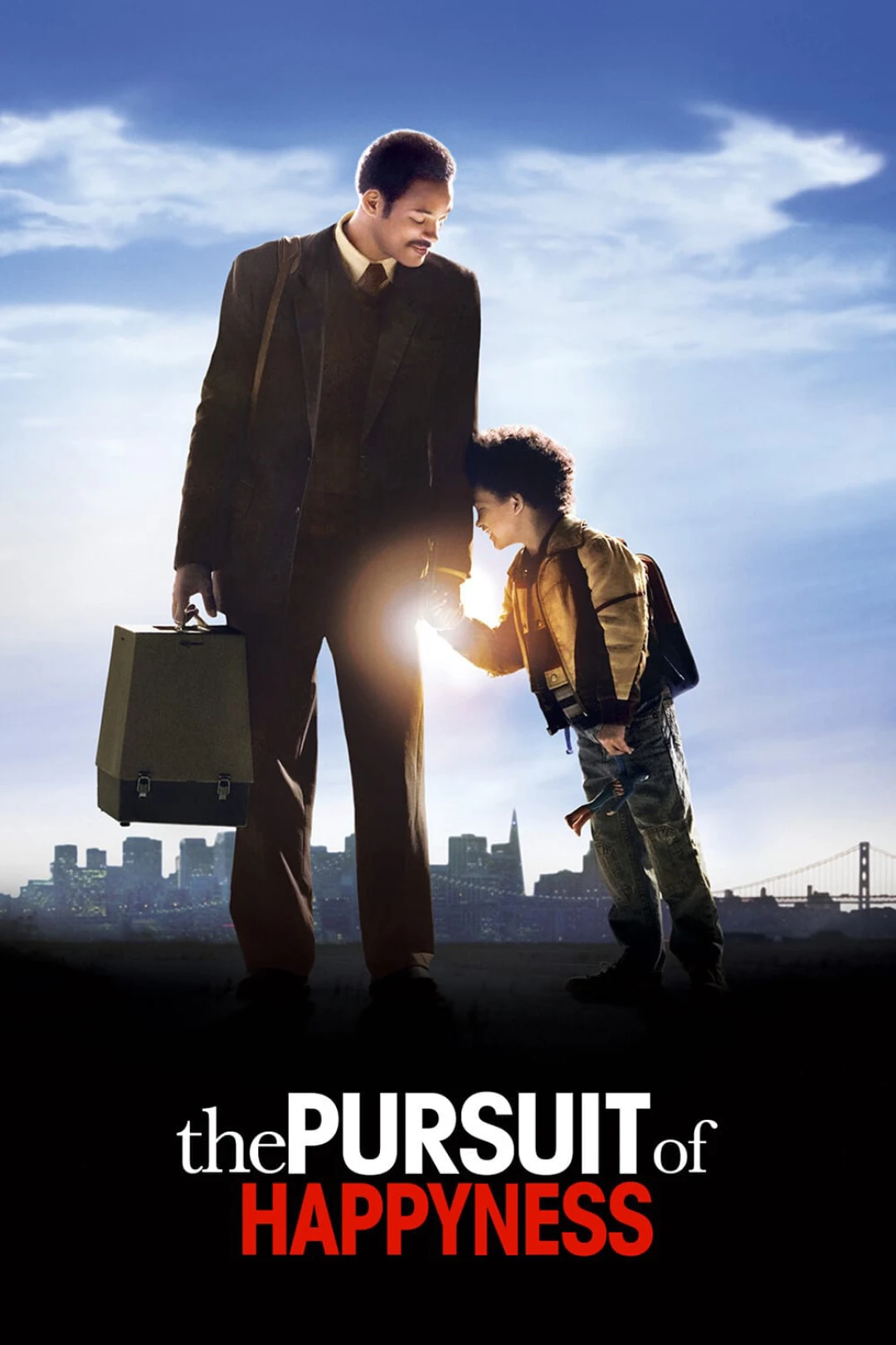 The Pursuit of Happyness The Pursuit of Happyness