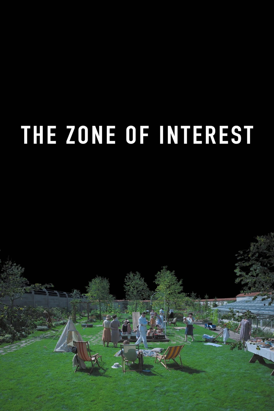 The Zone of Interest The Zone of Interest