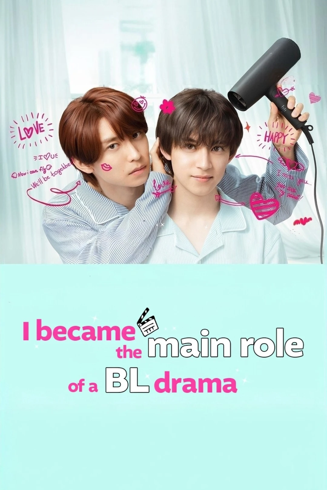 Tôi đã trở thành vai chính của một bộ phim BL (Phần 2) I Became the Main Role of a BL Drama (Season 2)
