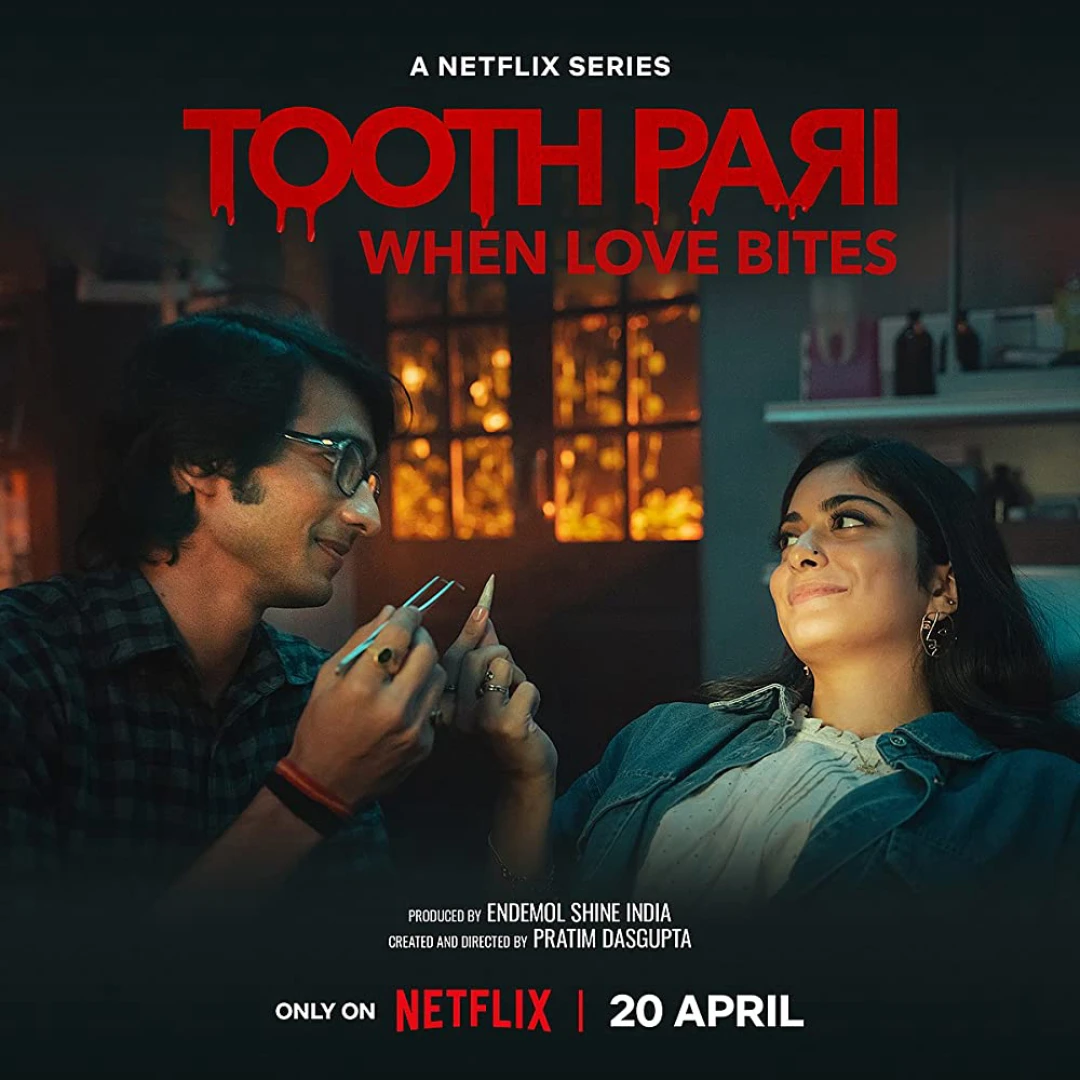 Toothpari: Yêu lắm, cắn đau Tooth Pari: When Love Bites