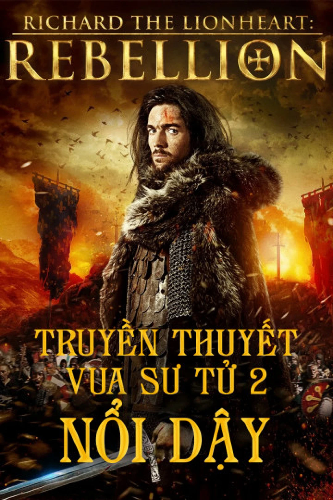 Truyền Thuyết Vua Sư Tử 2: Nổi Dậy Richard The Lionheart Rebellion