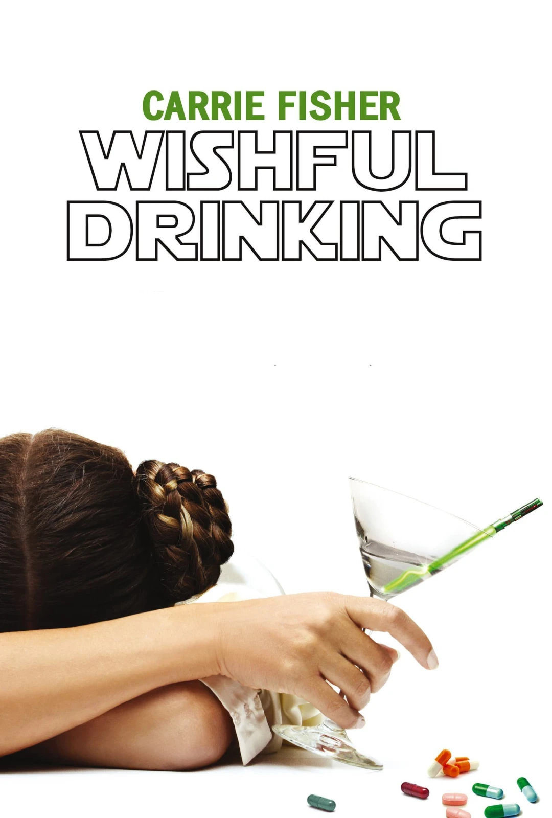 Uống Vì Khát Khao Carrie Fisher: Wishful Drinking