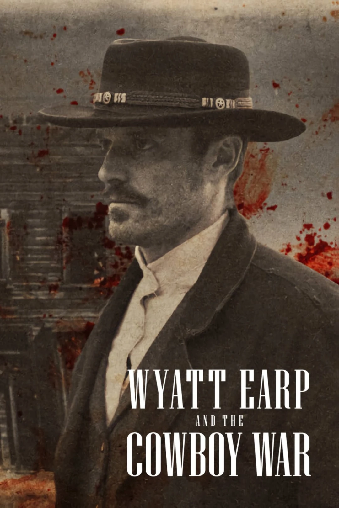 Wyatt Earp và cuộc chiến cao bồi Wyatt Earp and the Cowboy War